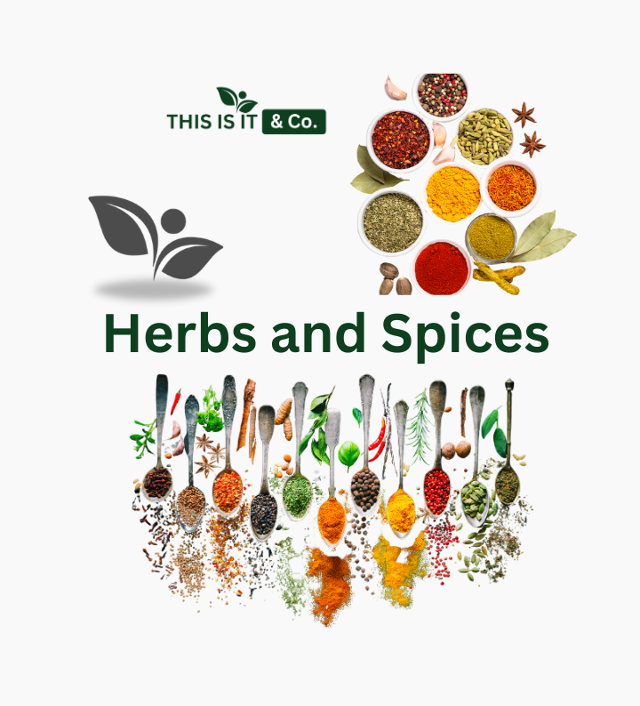 Herbs and Spices